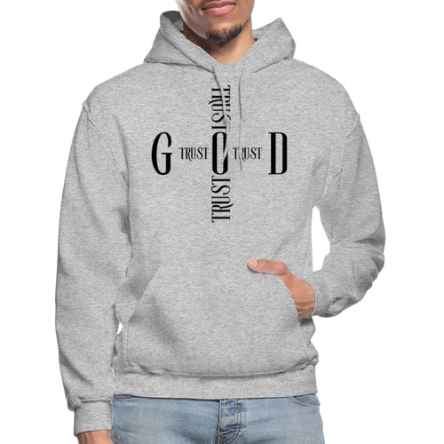 Mens Hoodie / Trust God Sweatshirt